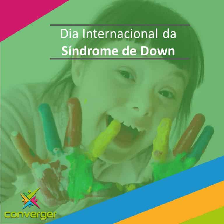 Sindrome de Down - Você conhece o calendário da Diversidade?